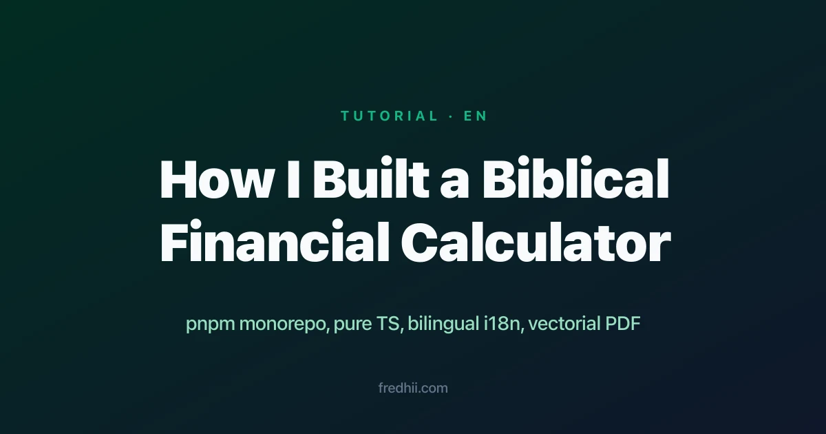 How I Built a Bilingual Biblical Financial Distribution Calculator in a Next.js 16 Monorepo